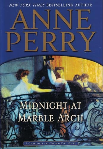 cover image Midnight at Marble Arch: A Charlotte and Thomas Pitt Novel