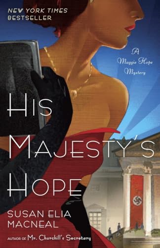 cover image His Majesty’s Hope: A Maggie Hope Mystery