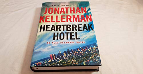 cover image Heartbreak Hotel: An Alex Delaware Novel