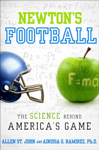 cover image Newton’s Football: The Science Behind America’s Game