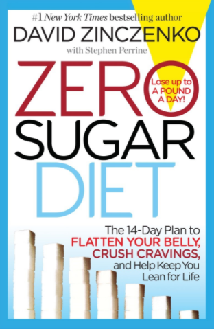cover image Zero Sugar Diet: The 14-Day Plan to Flatten Your Belly, Crush Cravings, and Help Keep You Lean for Life
