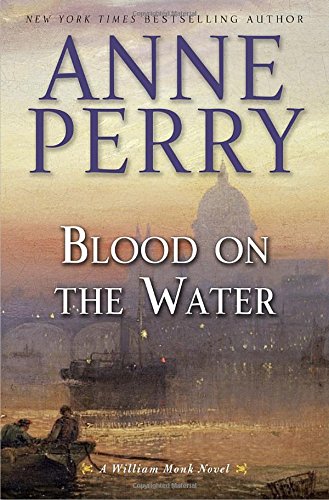 cover image Blood on the Water: A William Monk Novel 
