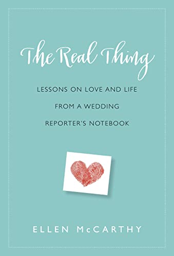 cover image The Real Thing: Lessons for Love and Life