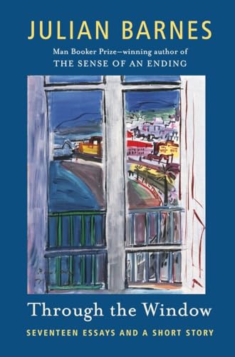 cover image Through the Window: Seventeen Essays and a Short Story