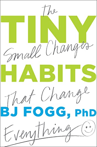 cover image Tiny Habits: The Small Changes that Change Everything