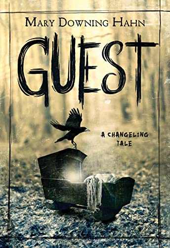 cover image Guest: A Changeling Tale