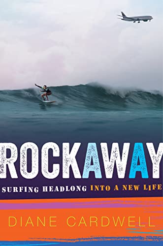 cover image Rockaway: Surfing Headlong into a New Life