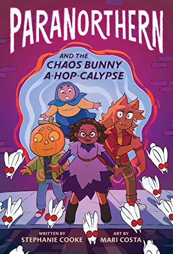 cover image ParaNorthern: And the Chaos Bunny A-hop-calypse