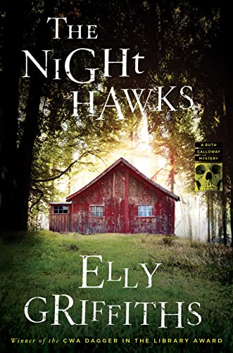 cover image The Night Hawks: A Ruth Galloway Mystery 