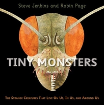 Tiny Monsters: The Strange Creatures That Live on Us