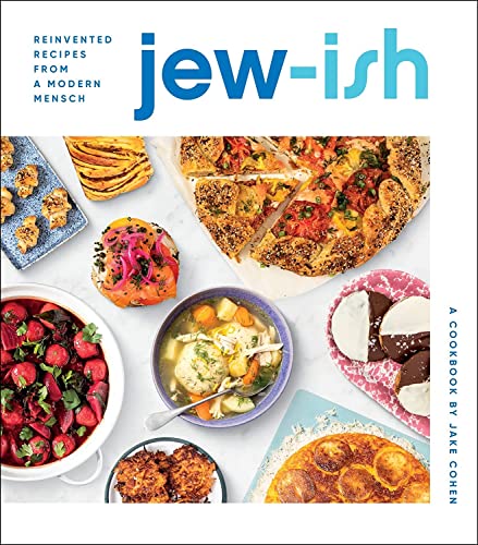 cover image Jew-ish: a Cookbook: Reinvented Recipes from a Modern Mensch