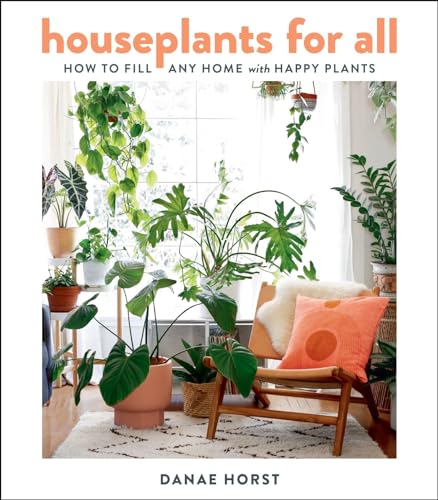 cover image Houseplants for All: How to Fill Any Home with Happy Plants