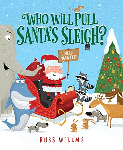 cover image Who Will Pull Santa’s Sleigh?