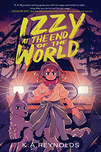 cover image Izzy at the End of the World