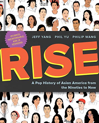cover image Rise: A Pop History of Asia America from the Nineties to Now