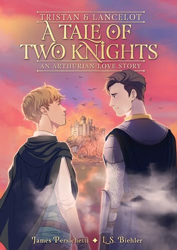 cover image Tristan and Lancelot: A Tale of Two Knights