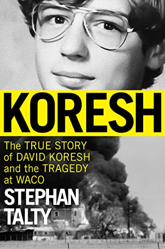 cover image Koresh: The True Story of David Koresh and the Tragedy at Waco