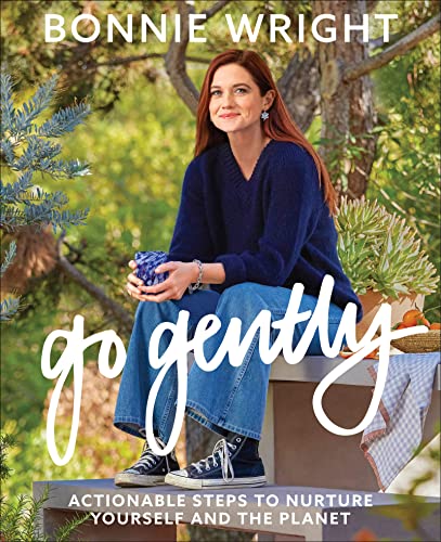 cover image Go Gently: Actionable Steps to Nurture Yourself and the Planet