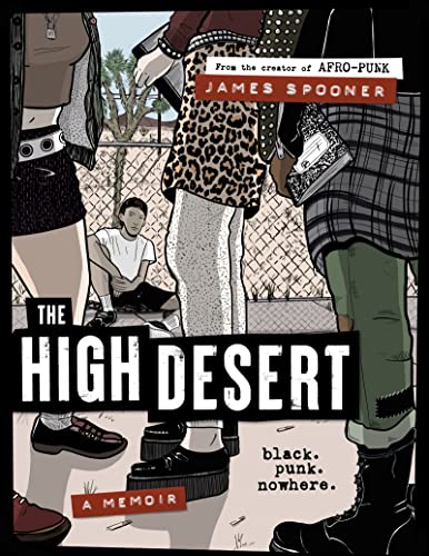 cover image The High Desert: Black. Punk. Nowhere.