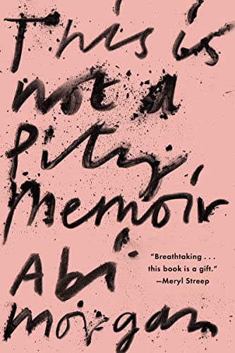 cover image This Is Not a Pity Memoir