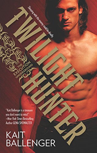 cover image Twilight Hunter: 
Execution Underground, Book 1
