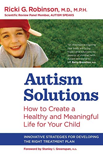 cover image Autism Solutions: How to Create a Healthy and Meaningful Life for Your Child