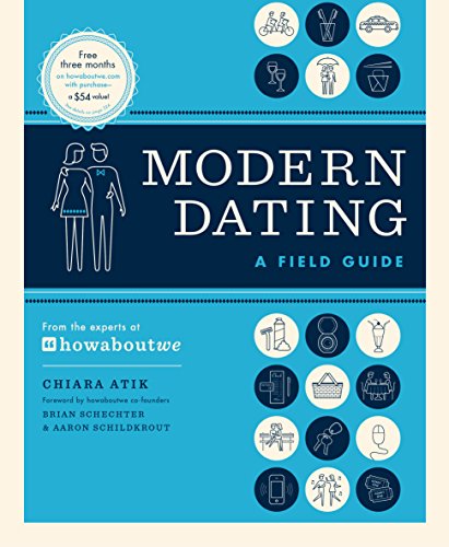 cover image Modern Dating: A Field Guide