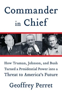 Commander in Chief: How Truman