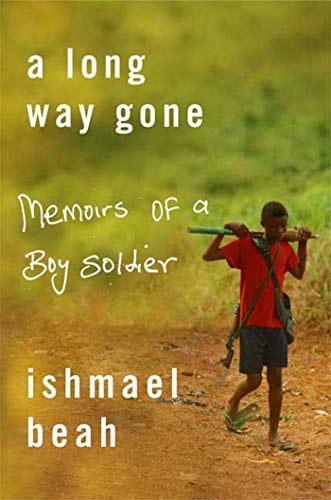 cover image A Long Way Gone: Memoirs of a Boy Soldier