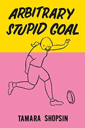 cover image Arbitrary Stupid Goal