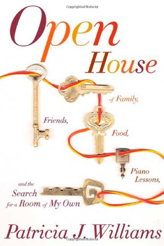 cover image OPEN HOUSE: Of Family, Friends, Food, Piano Lessons, and the Search for a Room of My Own
