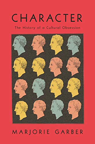 cover image Character: The History of a Cultural Obsession