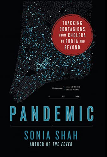 cover image Pandemic: Tracking Contagions, from Cholera to Ebola and Beyond