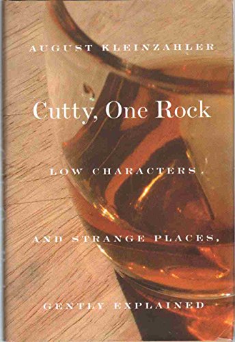 cover image CUTTY, ONE ROCK: Low Characters and Strange Places, Gently Explained