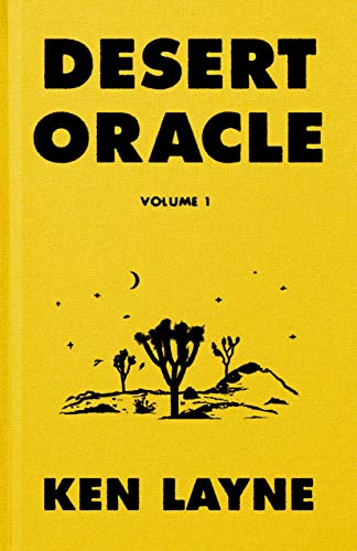 cover image Desert Oracle, Vol. 1: Strange True Tales from the American Southwest