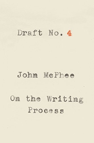 cover image Draft No. 4: On the Writing Process 