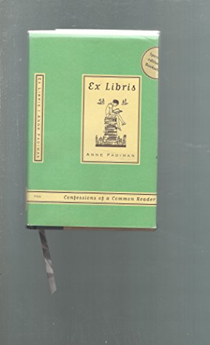 cover image Ex Libris: Confessions of a Common Reader