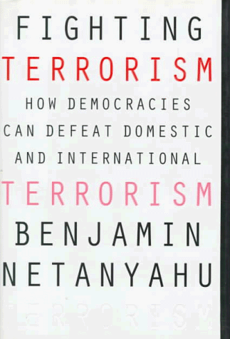 cover image Fighting Terrorism: How Democracies Can Defeat Domestic and International Terrorism