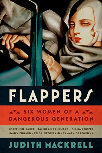 cover image Flappers: Six Women of a Dangerous Generation
