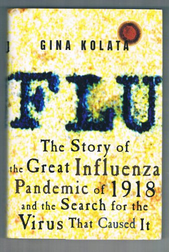 cover image Flu: The Story of the Great Influenza Pandemic of 1918 and the Search for the Virus That Caused It