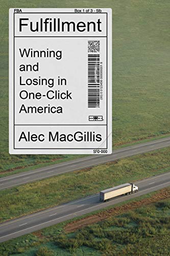 cover image Fulfillment: Winning and Losing in One-Click America
