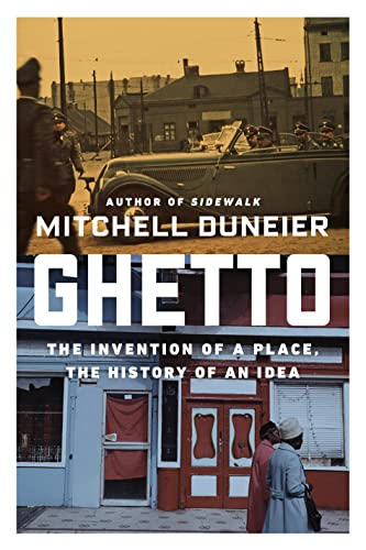 cover image Ghetto: The Invention of a Place, the History of an Idea