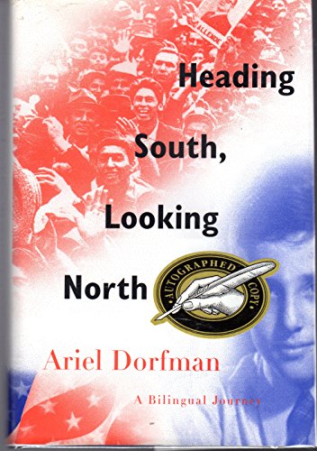cover image Heading South, Looking North: A Bilingual Journey