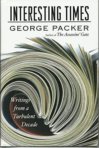 cover image Interesting Times: Writings from a Turbulent Decade