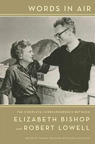 cover image Words in Air: The Complete Correspondence Between Elizabeth Bishop and Robert Lowell