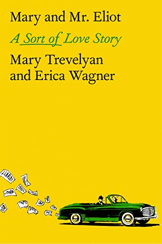 cover image Mary and Mr. Eliot: A Sort of Love Story