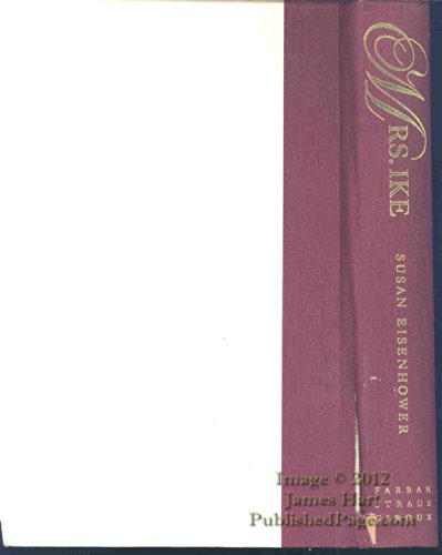 cover image Mrs. Ike: Memories and Reflections on the Life of Mamie Eisenhower