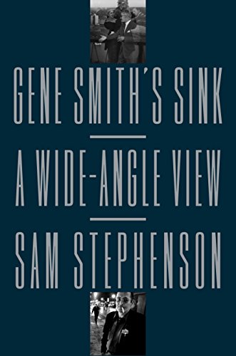 cover image Gene Smith’s Sink: A Wide-Angle View