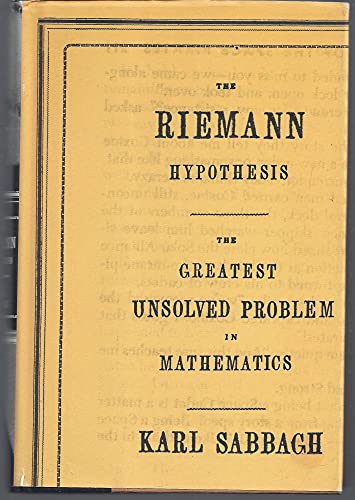 cover image The Riemann Hypothesis: The Greatest Unsolved Problem in Mathematics