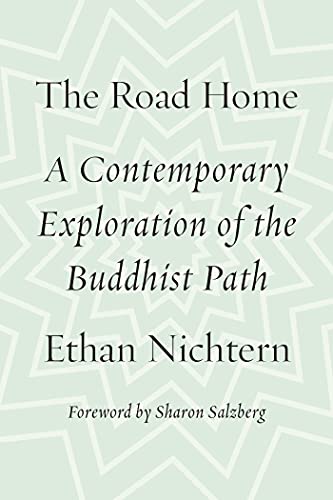 cover image The Road Home: A Contemporary Exploration of the Buddhist Path 
